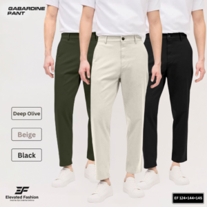 Premium Gabardine Pant- Combo of 3 - (Deep Olive, Beige & Black) - EF-124/144/145